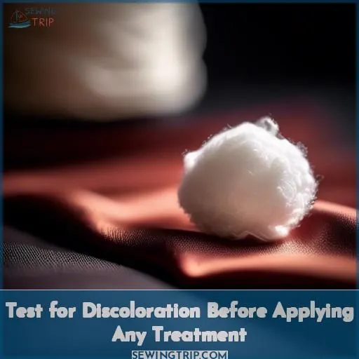 Test for Discoloration Before Applying Any Treatment