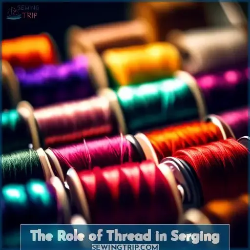 The Role of Thread in Serging