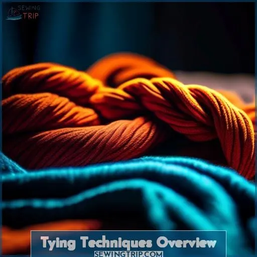 Tying Techniques Overview