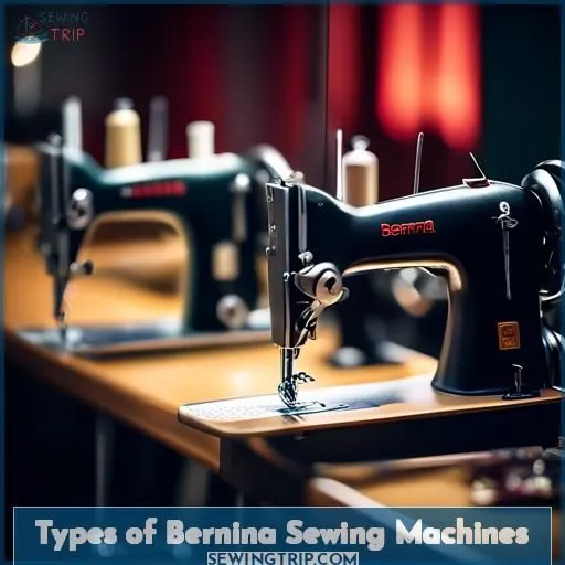 Types of Bernina Sewing Machines