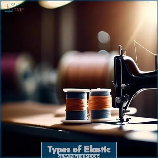 Types of Elastic