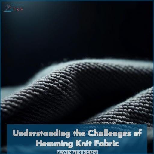 Understanding the Challenges of Hemming Knit Fabric Understanding the Challenges of Hemming Knit Fabric