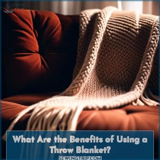 What Are the Benefits of Using a Throw Blanket
