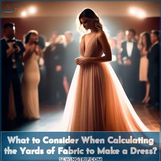 What to Consider When Calculating the Yards of Fabric to Make a Dress