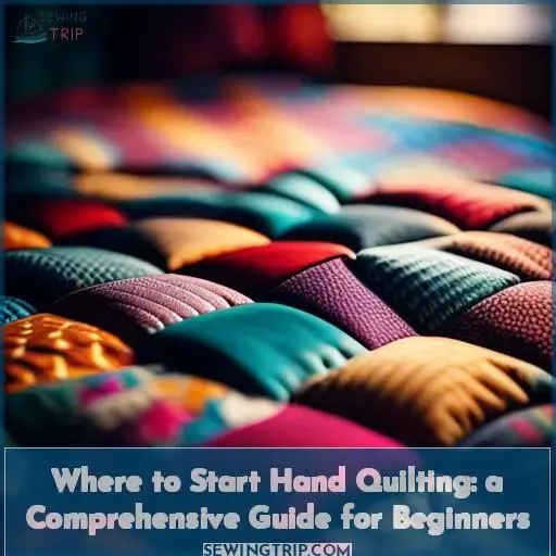 where to start hand quilting