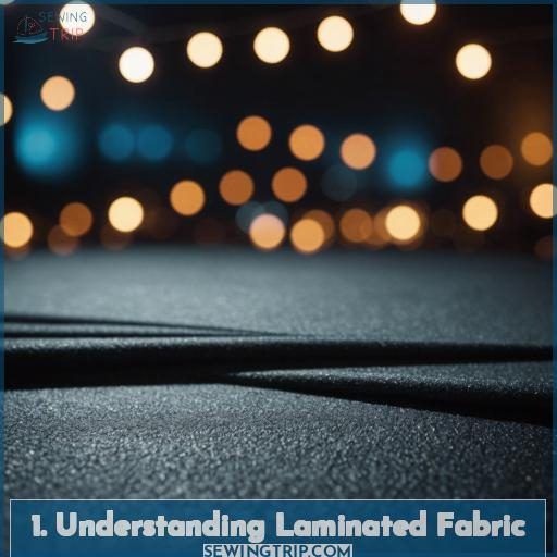 1. Understanding Laminated Fabric