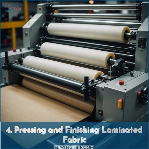 4. Pressing and Finishing Laminated Fabric