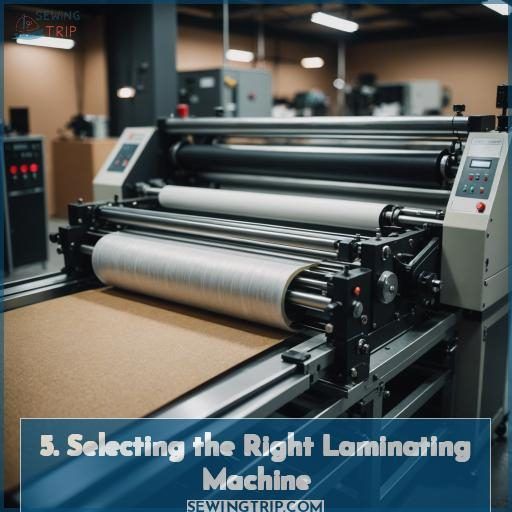 5. Selecting the Right Laminating Machine