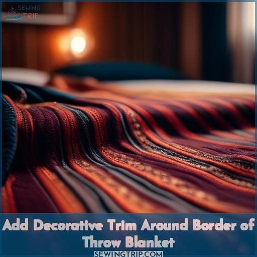 Add Decorative Trim Around Border of Throw Blanket Add Decorative Trim Around Border of Throw Blanket