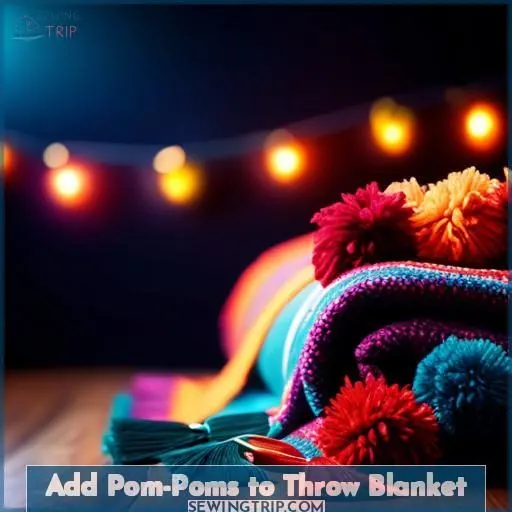 Add Pom-Poms to Throw Blanket