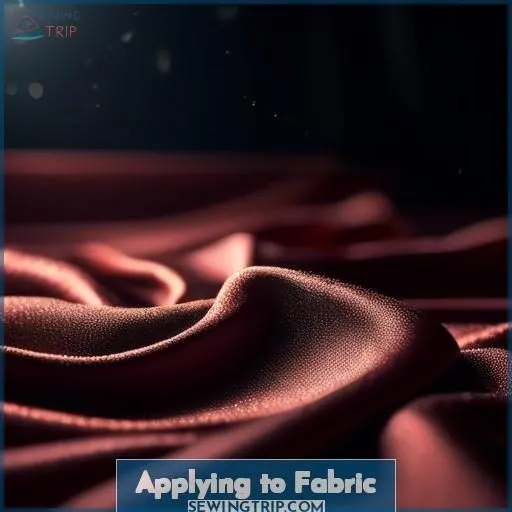 Applying to Fabric