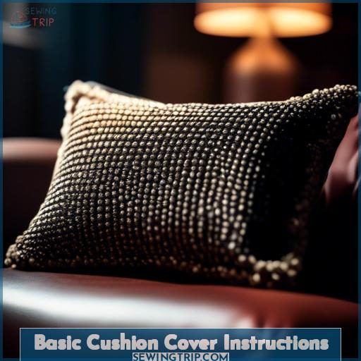 Basic Cushion Cover Instructions
