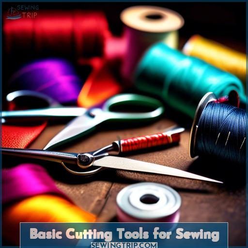 Basic Cutting Tools for Sewing