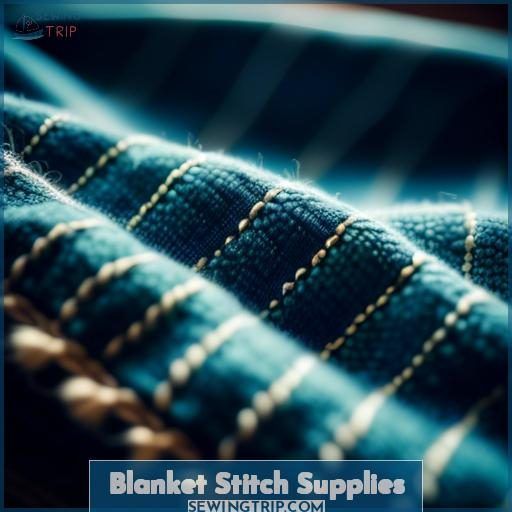 Blanket Stitch Supplies