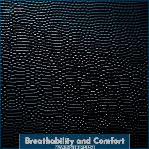 Breathability and Comfort