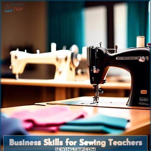 Business Skills for Sewing Teachers
