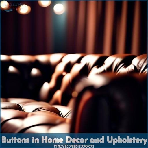 Buttons in Home Decor and Upholstery
