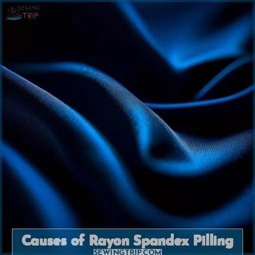Causes of Rayon Spandex Pilling