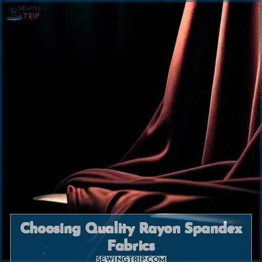 Choosing Quality Rayon Spandex Fabrics