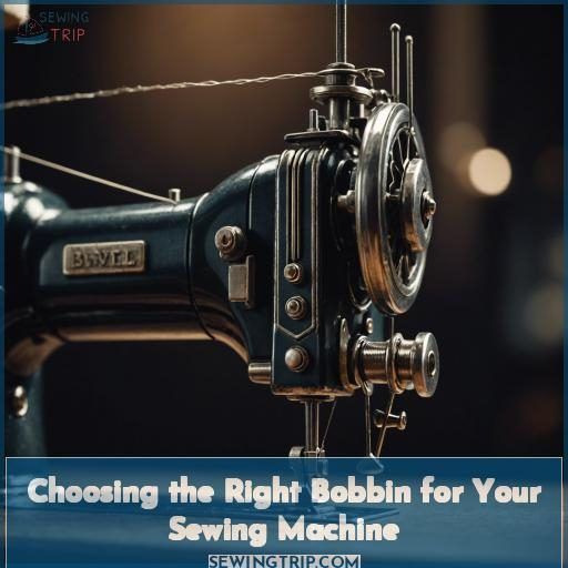 Choosing the Right Bobbin for Your Sewing Machine