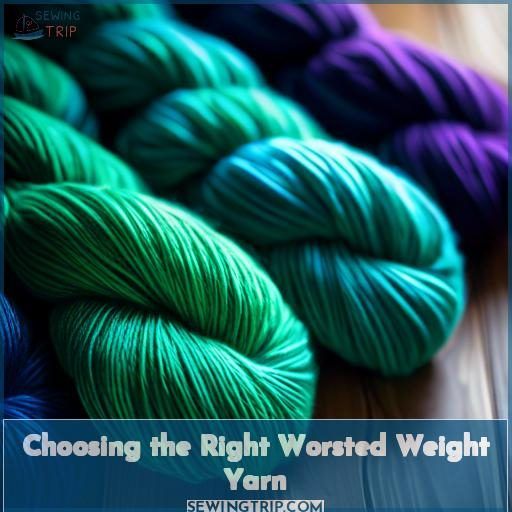 Choosing the Right Worsted Weight Yarn