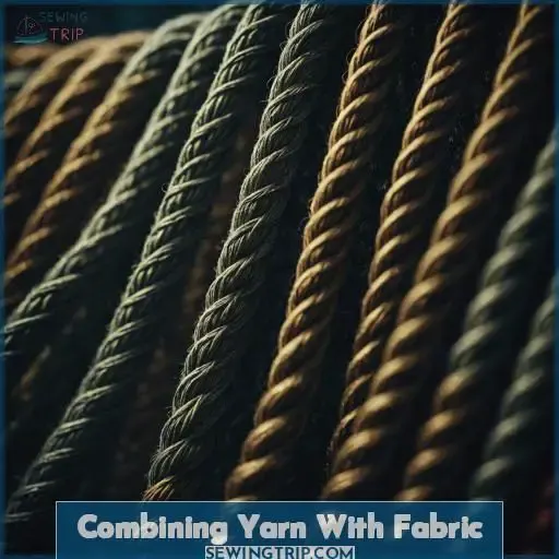 Combining Yarn With Fabric