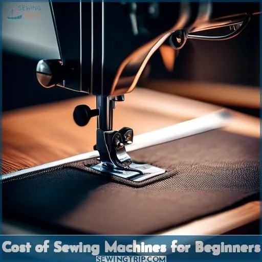 Cost of Sewing Machines for Beginners