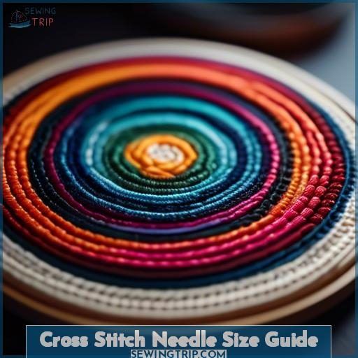 Cross Stitch Needle Size Guide