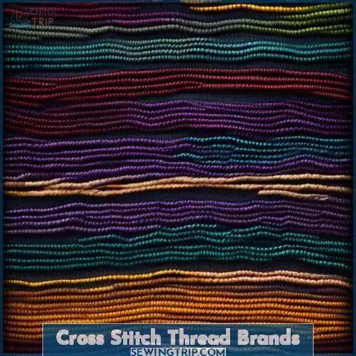 Cross Stitch Thread Brands