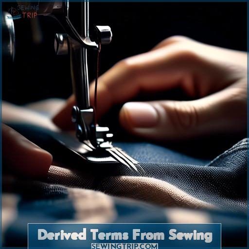 Derived Terms From Sewing