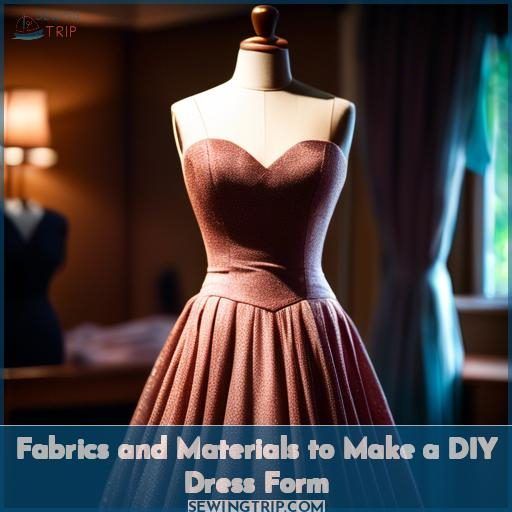 Fabrics and Materials to Make a DIY Dress Form