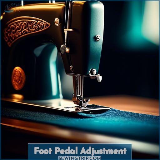 Foot Pedal Adjustment