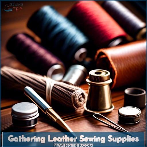 Gathering Leather Sewing Supplies