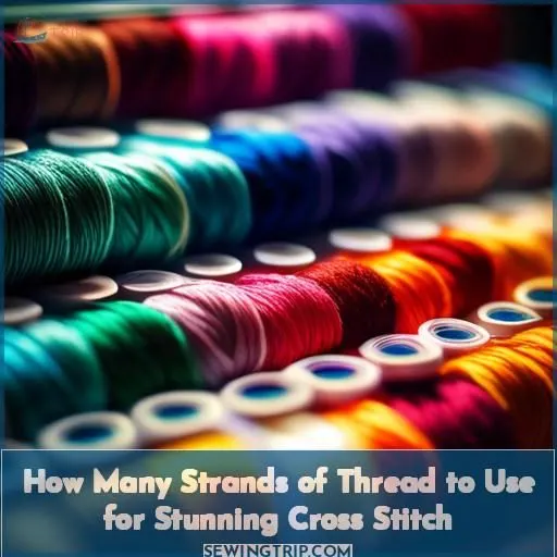how many threads for cross stitch
