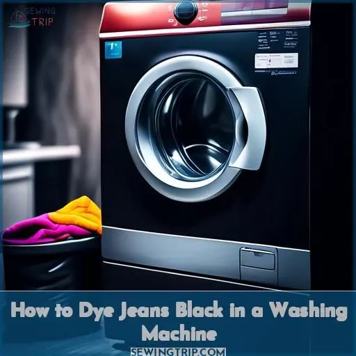How to Dye Jeans Black in a Washing Machine