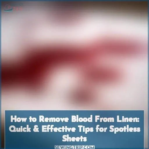 how to remove blood from linen