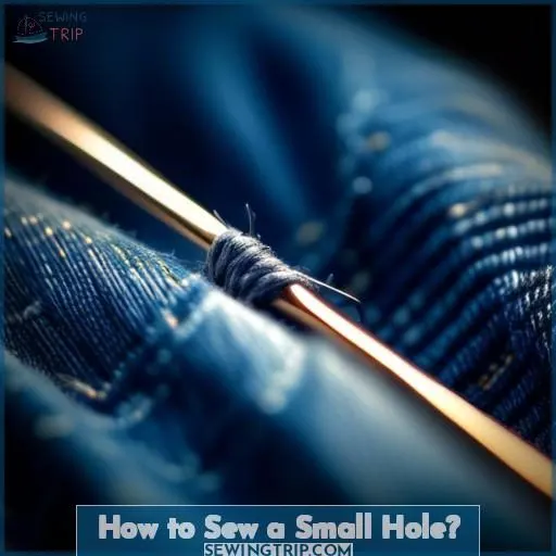 How to Sew a Small Hole