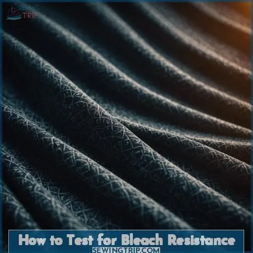 How to Test for Bleach Resistance