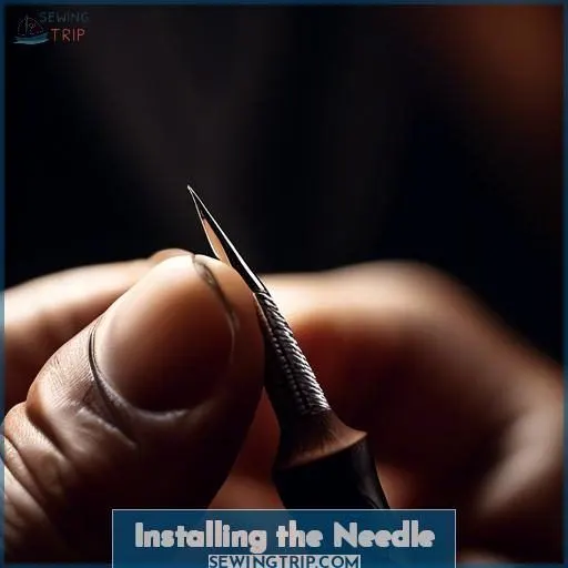 Installing the Needle