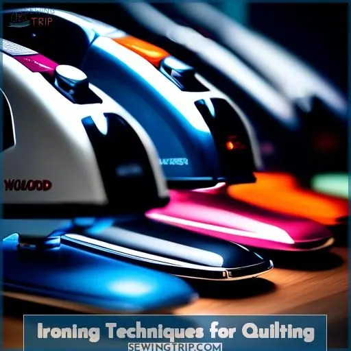 Ironing Techniques for Quilting