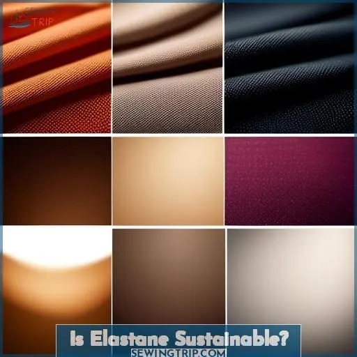 Is Elastane Sustainable