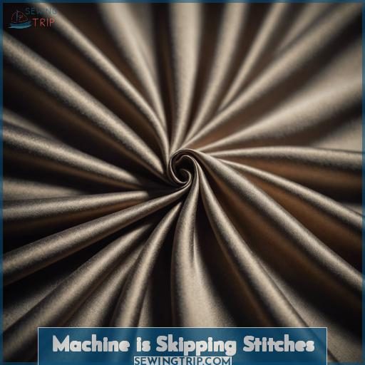 Machine is Skipping Stitches