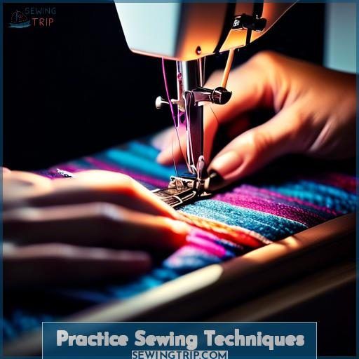 Practice Sewing Techniques