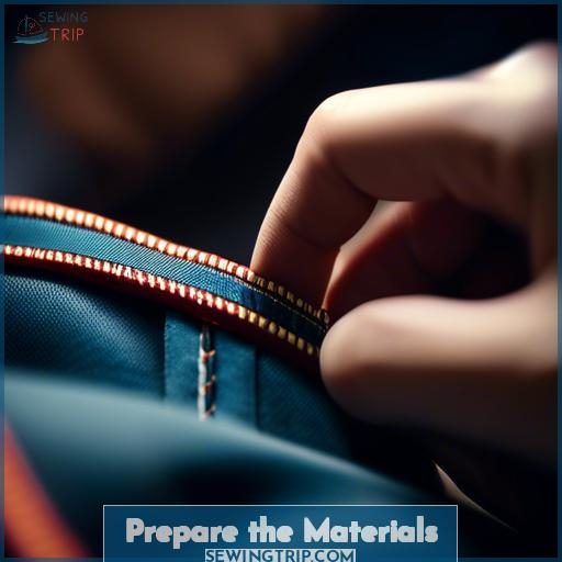Prepare the Materials