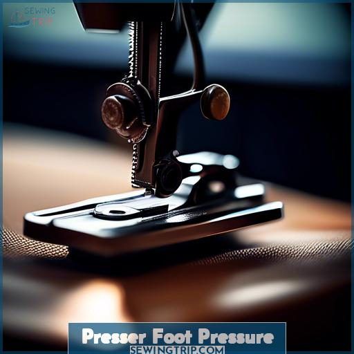 Presser Foot Pressure Presser Foot Pressure