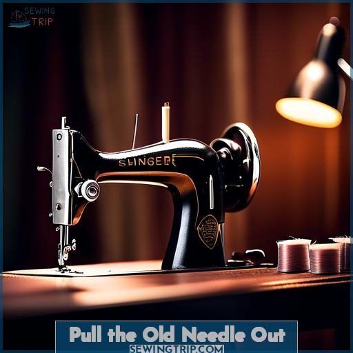 Pull the Old Needle Out Pull the Old Needle Out
