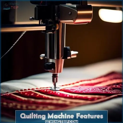 Quilting Machine Features