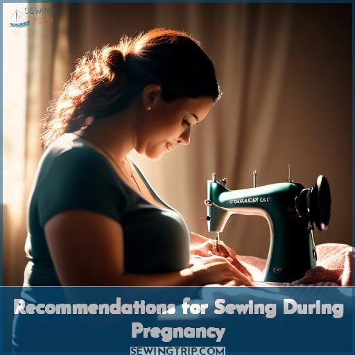 Recommendations for Sewing During Pregnancy