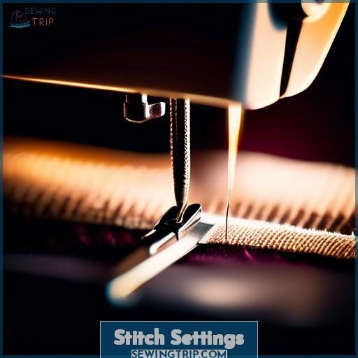 Stitch Settings Stitch Settings