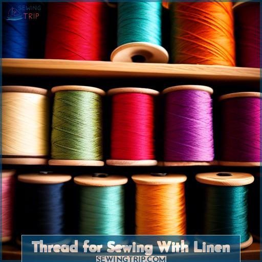 Thread for Sewing With Linen